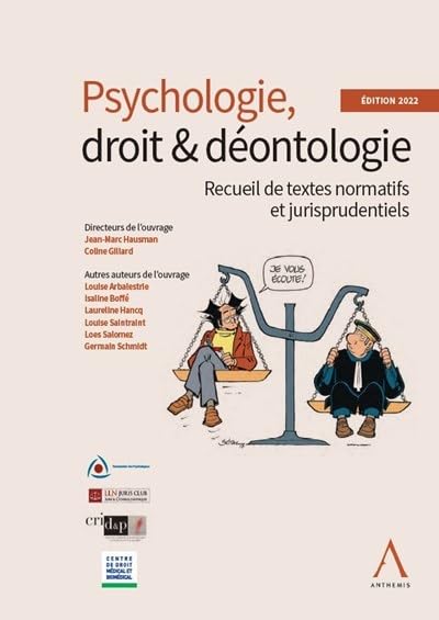 Psychologie, droit & déontologie: Recueil de textes normatifs