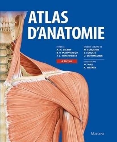Atlas d'Anatomie 4e Ed.