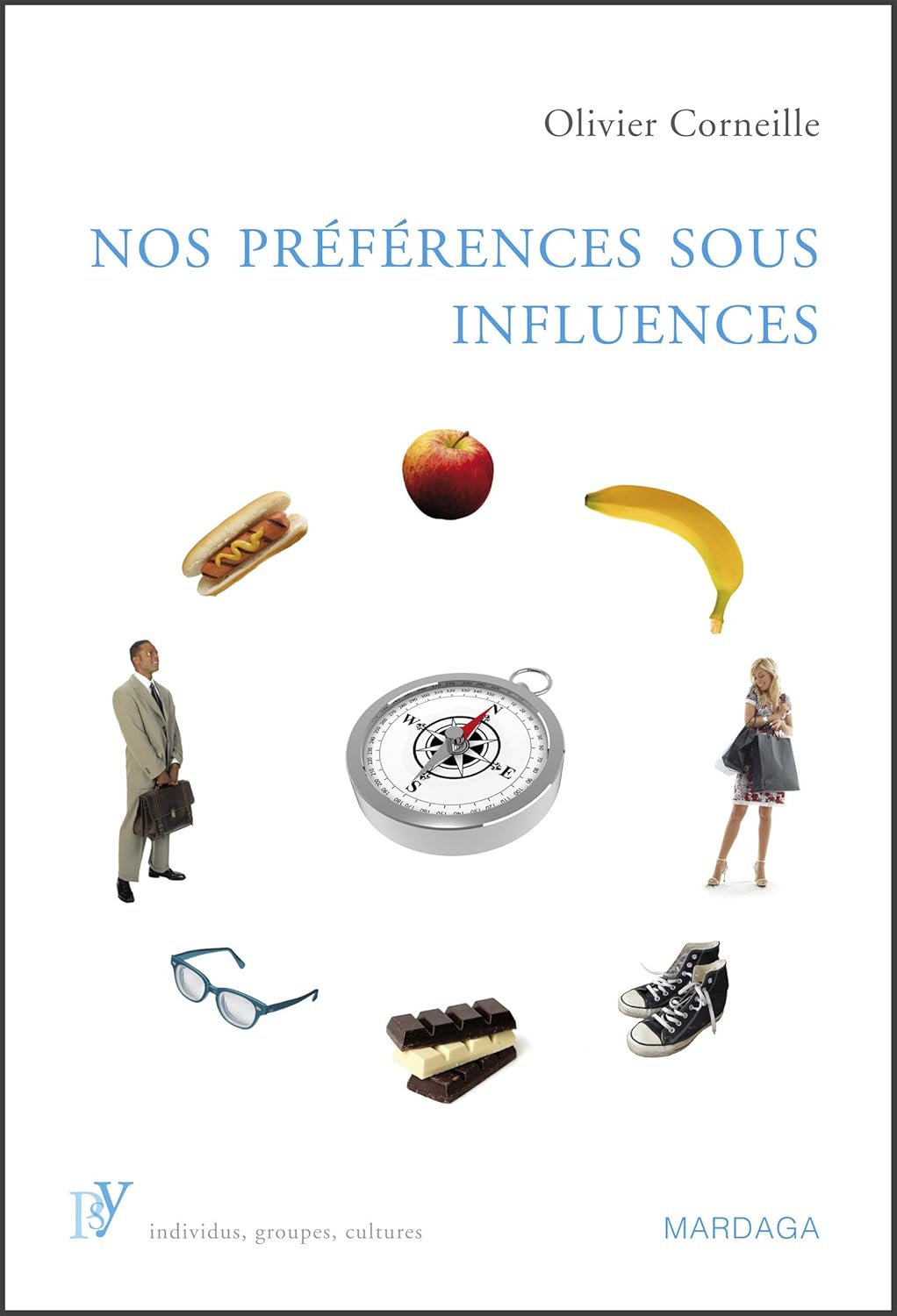 Nos préférences sous influences