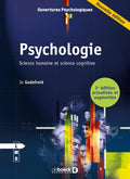 Psychologie: Science humaine et science cognitive 3e Ed.
