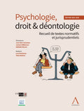 9782807215450 Psychologie, droit & déontologie: Recueil de textes normatifs