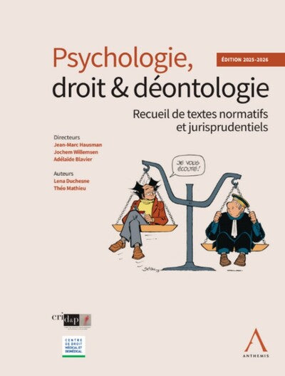 9782807215450 Psychologie, droit & déontologie: Recueil de textes normatifs